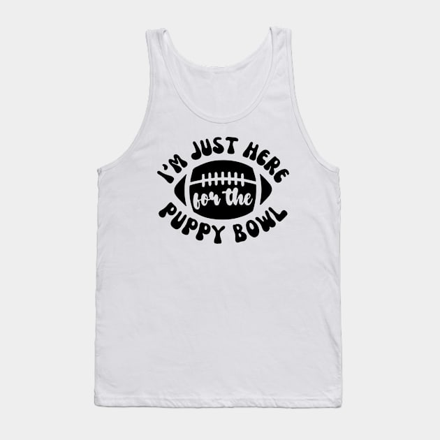 I’m Just Here For The Puppy Bowl Tank Top by lightsdsgn